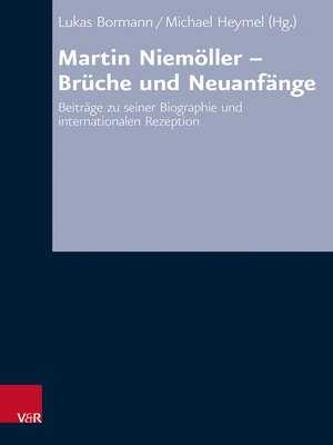 cover image of Martin Niemöller--Brüche und Neuanfänge